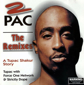 2Pac - The Remixes A Tupac Shakur Story (CD)