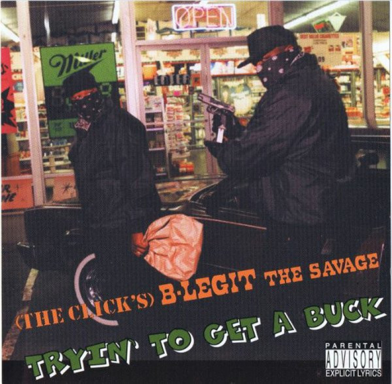 B Legit - Tryin To Get A Buck (CD)