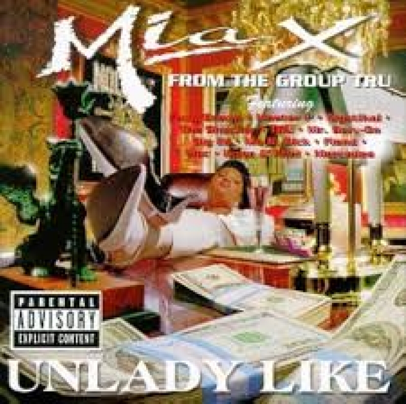Mia X - Unlady Like (CD) MASTER P