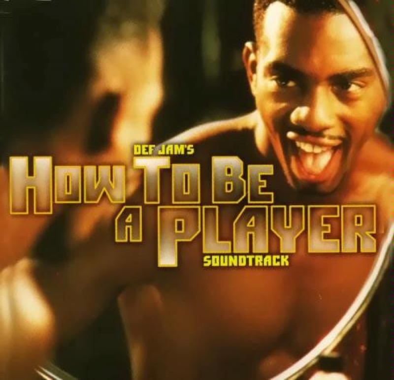 Def Jam s How To Be A Player - SOUNDTRACK (CD)