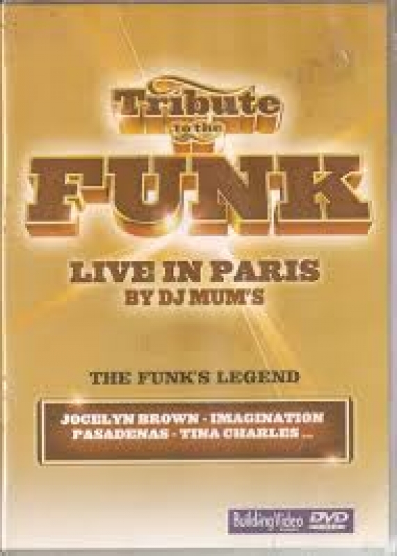 Tribute To The Funk - Live in Paris By DJ Mum s (DVD)