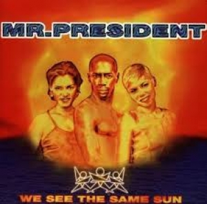 Mr President - We See The Same Sun (CD)