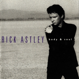 Rick Astley - Body & Soul (CD)