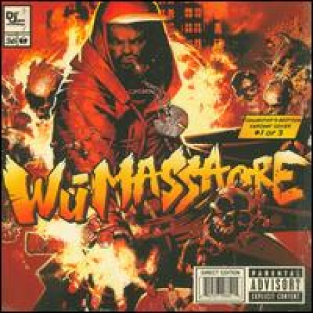 Raekwon/Method Man/Ghostface Killah - Wu Massacre: Three the