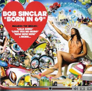 Bob Sinclair - Born in 69 (CD)