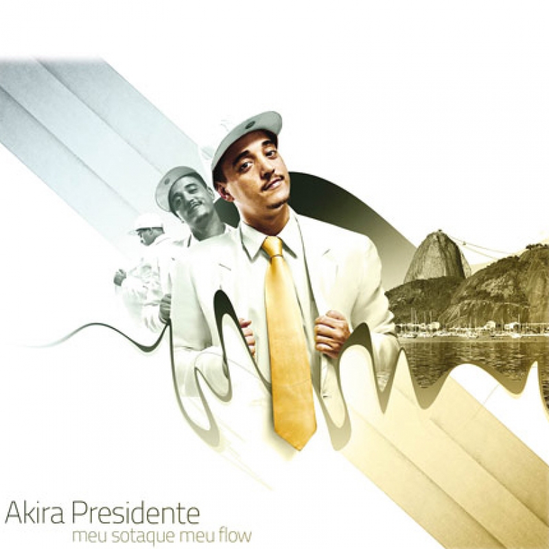 Akira Presidente - Meu sotaque meu Flow (CD)