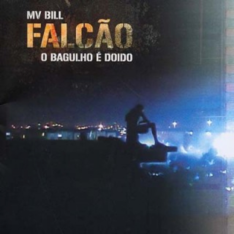 MV BILL - FALCAO O Bagulho e Doido (CD)