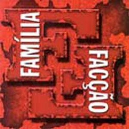 Familia Facção - Familia Facção PRODUTO INDISPONIVEL