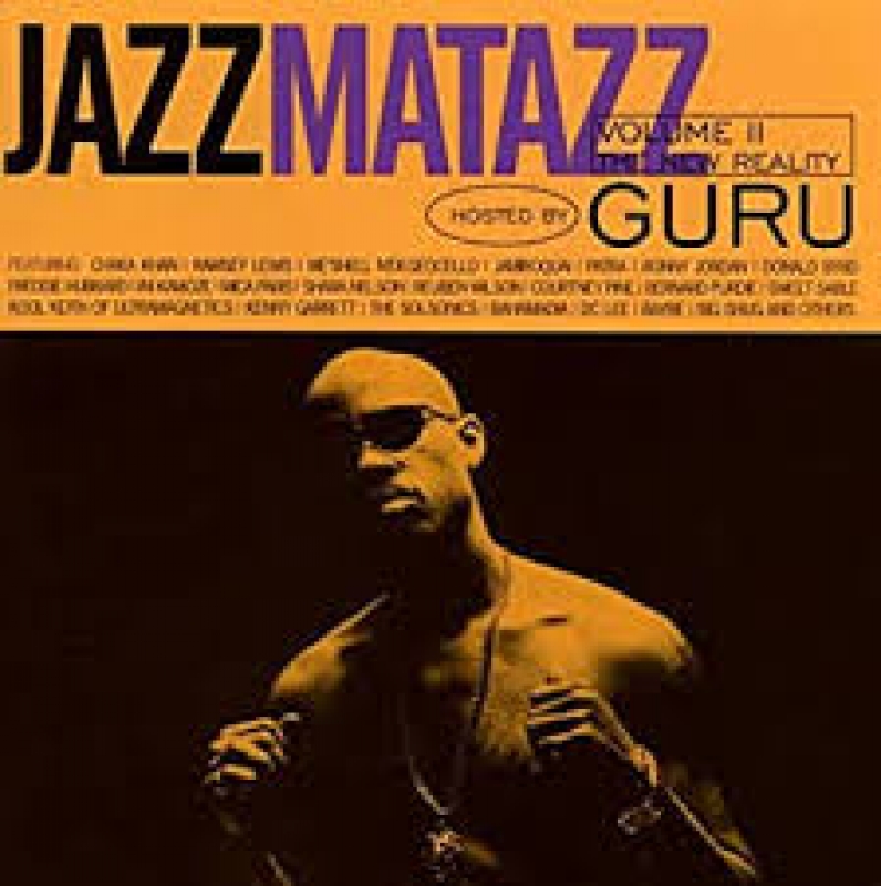 Guru - Jazzmatazz Vol 2 The New Reality (CD)