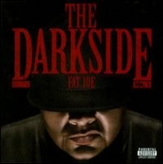 Fat Joe - The Darkside Volume 1 (CD) 099923210122