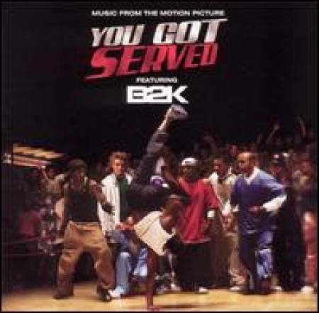 B2K - You Got Served 
