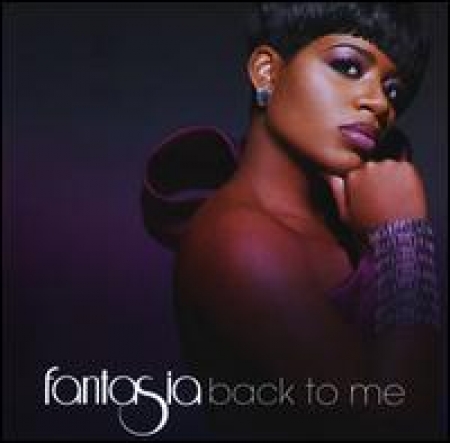 Fantasia - Back to Me 