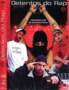 Detentos do Rap - Ao Vivo DVD