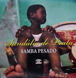 LP SANDALIA DE PRATA -  SAMBA PESADO LP VINYL