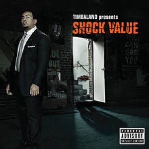 Timbaland - Shock value (CD)