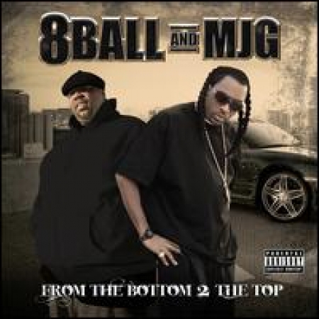 8Ball & MJG - From the Bottom 2 the Top