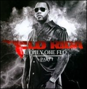 Flo Rida - Only One Flo Part 1