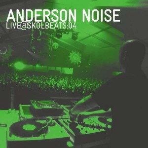 Anderson Noise - Live@Skolbeats:04