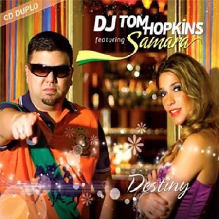 DJ Tom Hopkins ft Samara - Destiny
