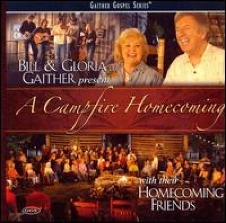 Bill Gaither/Gloria Gaither/Homecoming Friends
