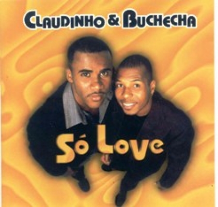 Claudinho & Buchecha - Só Love