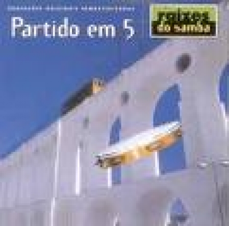 Partido Em 5 - Raizes Do Samba (CD)