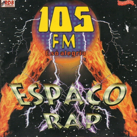 Espaco Rap - Vol. 1 - È só Alegria (105,1 FM)