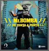 MR Bomba SP FUNK - De ponta a ponta (CD)