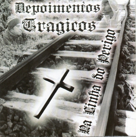 Depoimentos Trágicos - Na Linha Do Perigo (CD)
