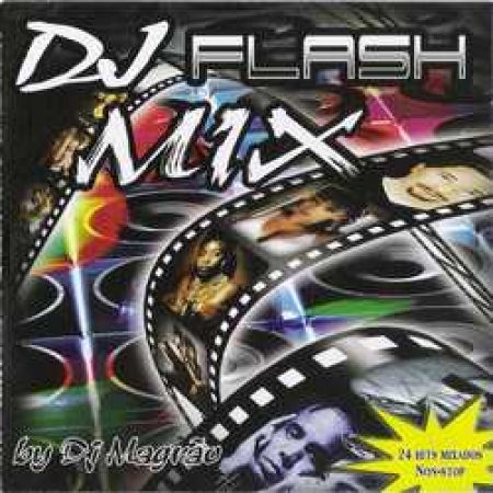 DJ FLASH MIX - BY DJ MAGRÃO