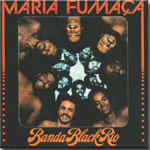 Banda Black Rio - Maria Fumaca (CD)