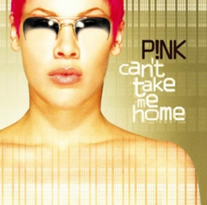 Pink - Cant Take Me Home (CD) (730082606226)