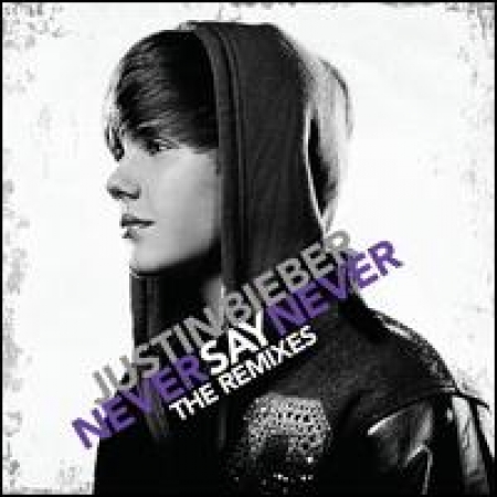 Justin Bieber - Never Say Never: The Remixes (CD)