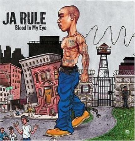 Vinyl Ja Rule – Blood In My Eye