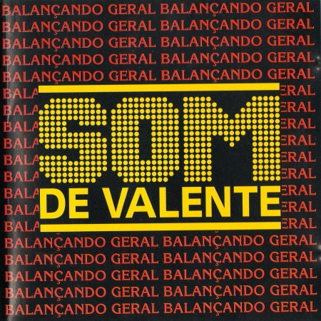 Balanço Geral - Som De Valente (CD)