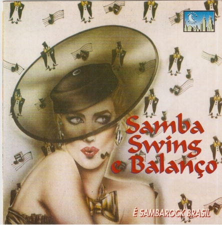 Samba, Swing e Balanço