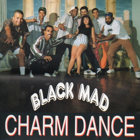 BLACK MAD - CHARM  DANCE