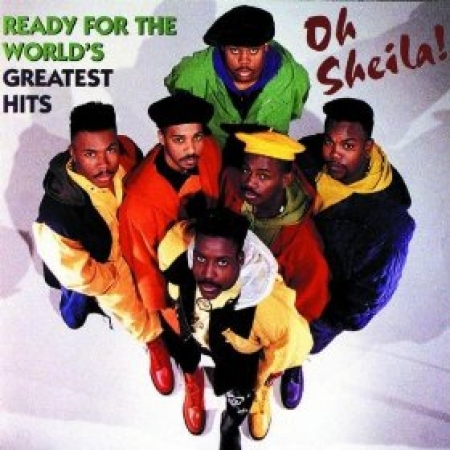 Ready for the World  -  Oh Sheila Greatest Hits