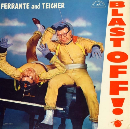 Ferrante & Teicher  -  Blast Off