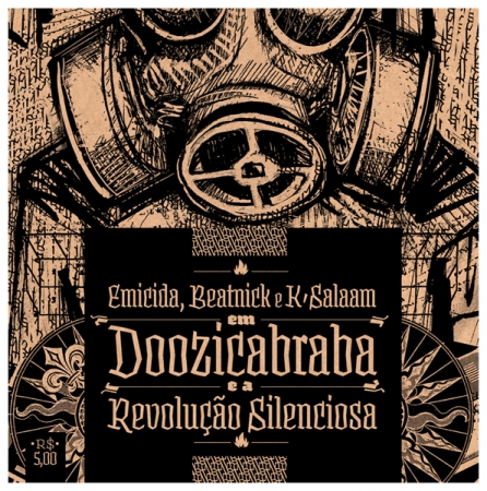 EMICIDA, BEATNICK e K SALAAM - Doozicabraba e a Revolucao Silenciosa (CD)