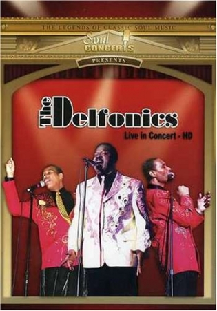 The Delfonics - Live in Concert DVD  