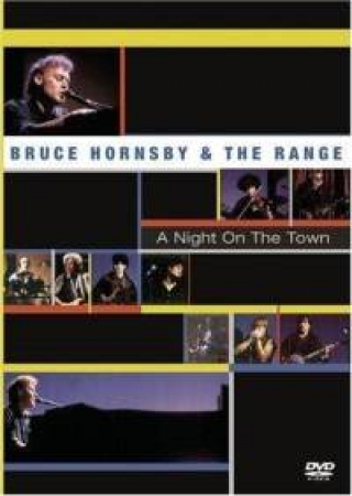 Bruce Hornsby & the Range - A Night on the Town