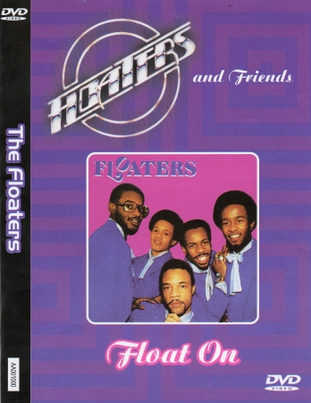 The Floaters - Float On
