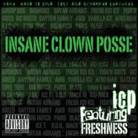 Insane Clown Posse - Featuring Freshness