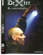DEXTER - DEXTER E CONVIDADOS (DVD + CD)
