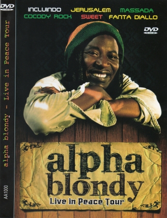 Alpha Blody - Live In Peace Tour DVD
