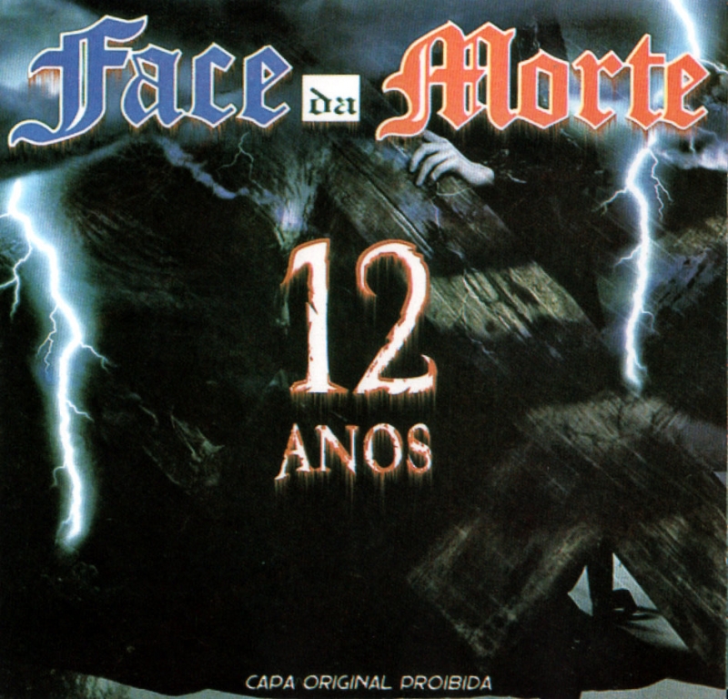 Face da Morte - 12 Anos (CD)
