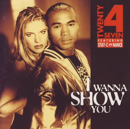 Twenty 4 Seven - I Wanna Show You