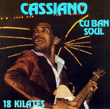 Cassiano - Cuban Soul / 18 Kilates (CD)