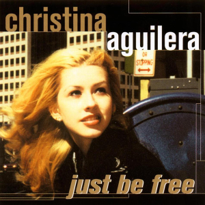 Christina Aguilera - Just Be Free (CD)